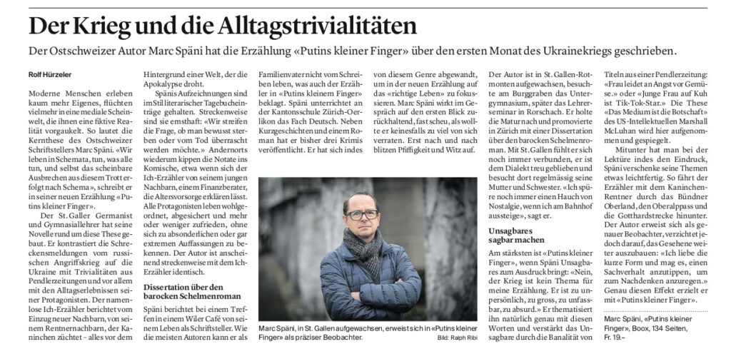 Rezension zu Marc Spänis Erzählung "Putins kleiner Finger" von Rolf Hürzeler im St. Galler Tagblatt, Februar 2024.